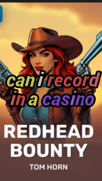 can i record in a casino-w4cy2mdjlx2bf.com